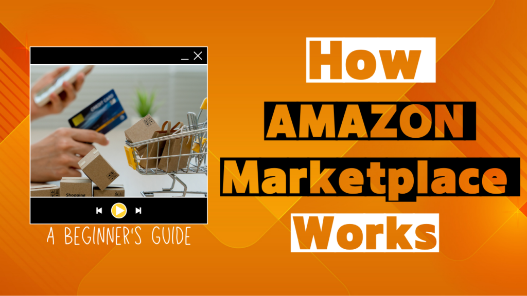 Amazon Marketplace for Beginners