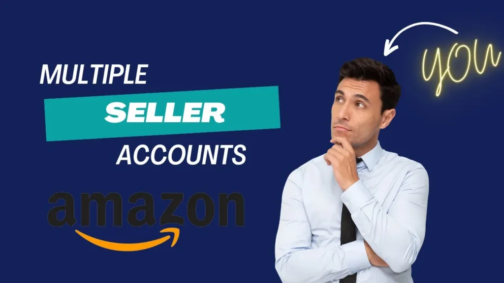 multiple seller accounts