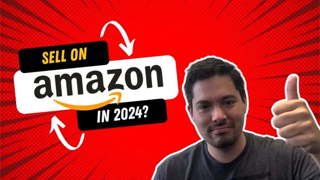 Should You Sell on Amazon in 2024?